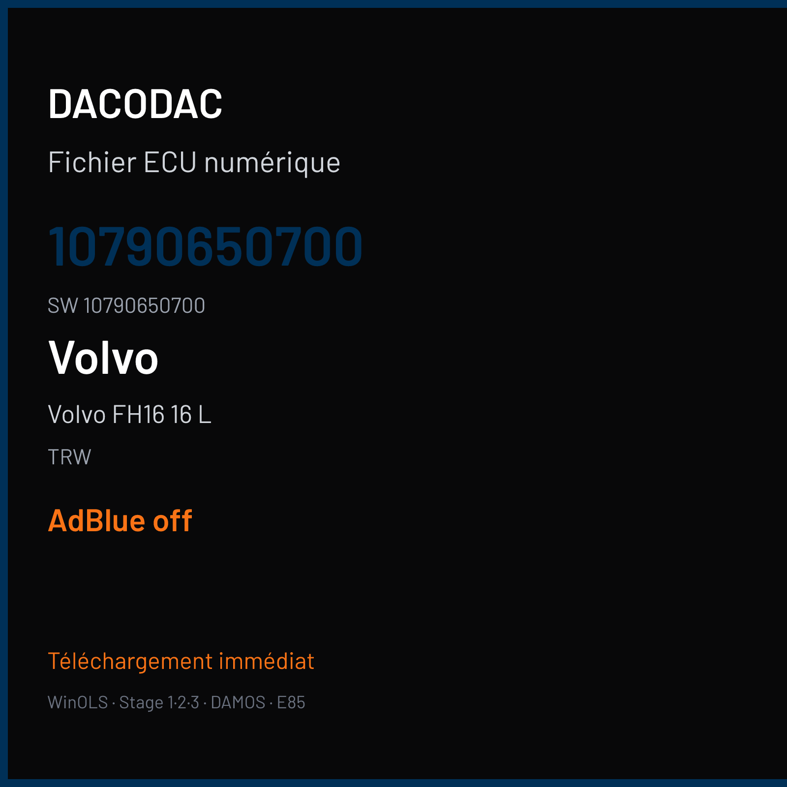 Volvo FH16 16 L 600 ch — TRW — 10790650700 · 10790650700 · EMS2.2 ACM — ADBLUE off
