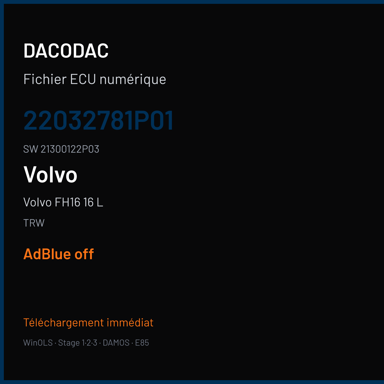 Volvo FH16 16 L 540 ch — TRW — 22032781P01 · 21300122P03 · 22377046P01 EMS2.2 — ADBLUE off