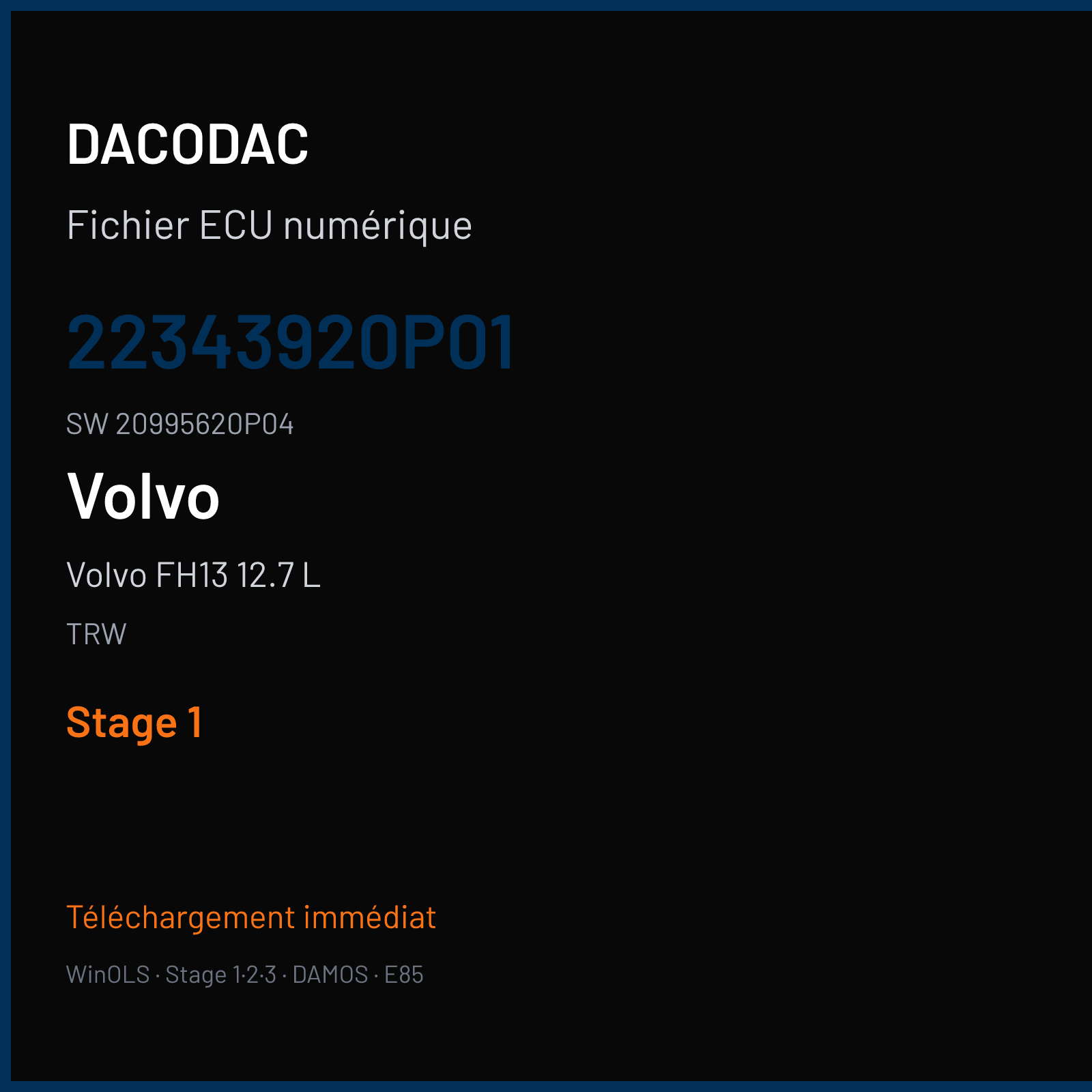 Volvo FH13 12.7 L 551 ch — TRW — 22343920P01 · 20995620P04 · 22581855P01 EMS2.2 — Stage 1