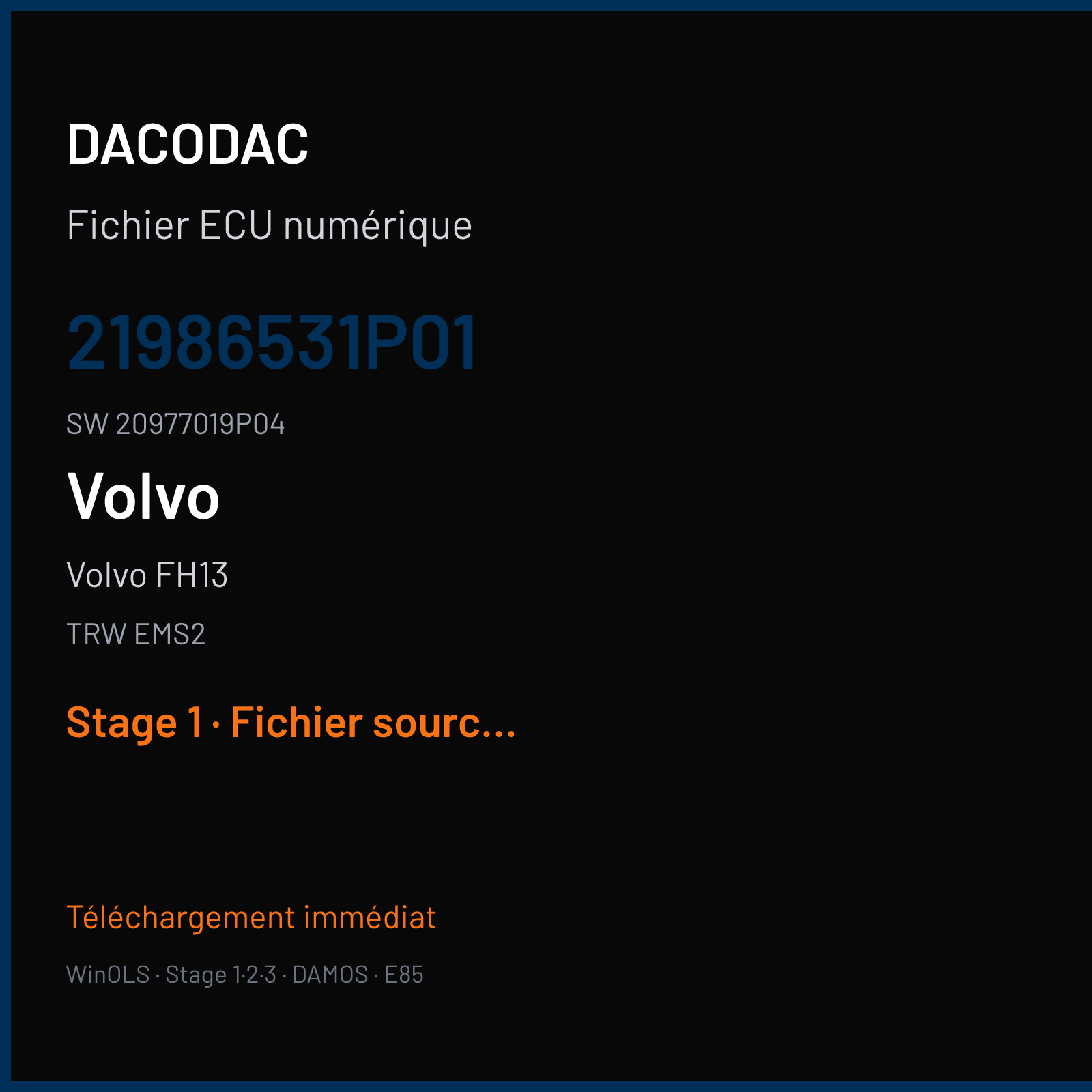 Volvo FH13 440 ch (2008) — TRW EMS2 — 21986531P01 · 20977019P04 — Stage 1